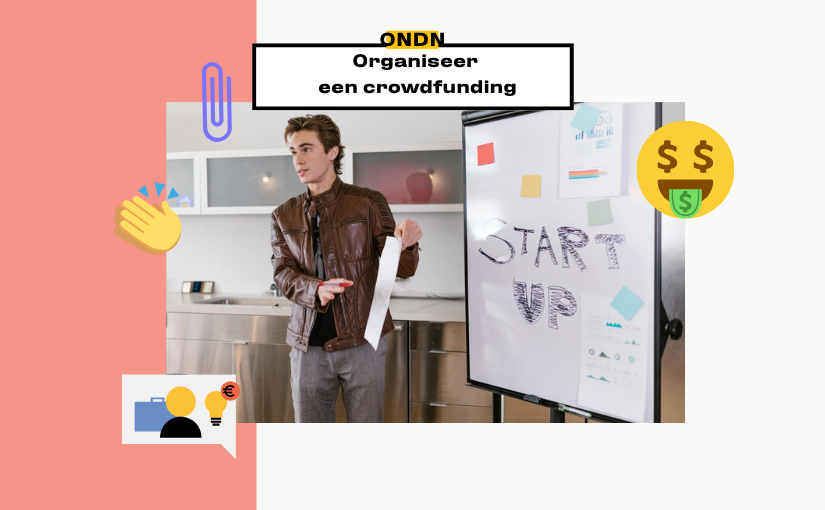 Kennismaken met keuzevakken: Ondernemen: Organiseer een crowdfunding
